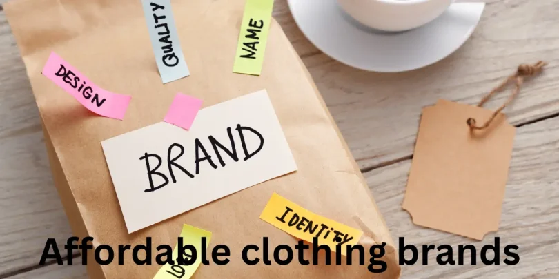 Affordable clothing brands