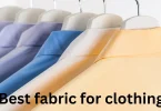 Best fabric for clothing