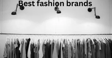 Best fashion brands