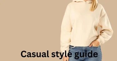 Casual style guide