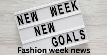 Fashion week news