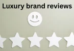 Luxury brand reviews