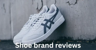Shoe brand reviews