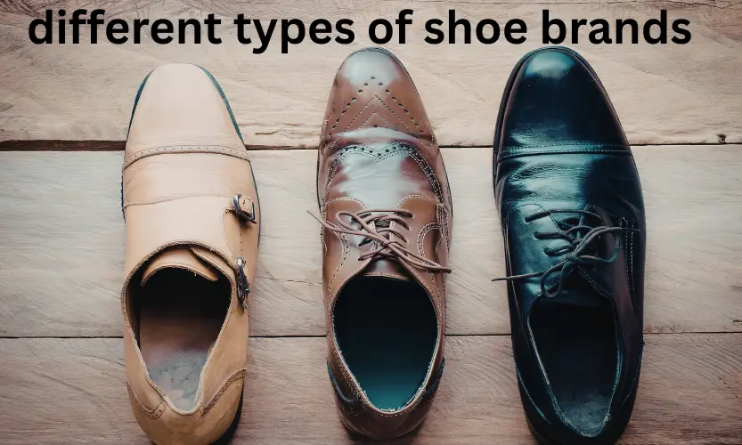 different types of shoe brands